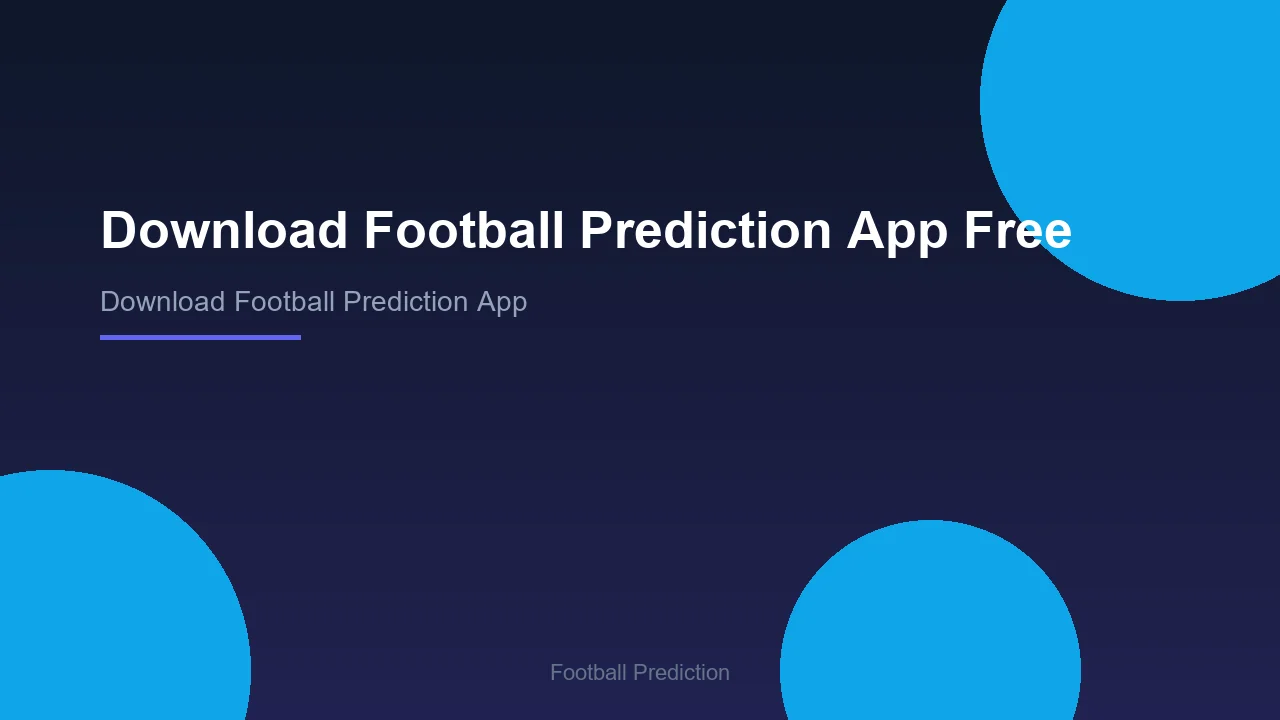 Download Football Prediction App Free - Football Prediction